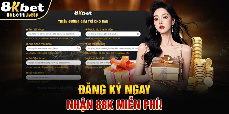 dang-ky-ngay-–-nhan-88k-mien-phi