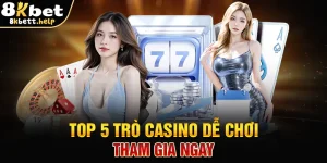 top-5-tro-casino-de-choi-–-tham-gia-ngay
