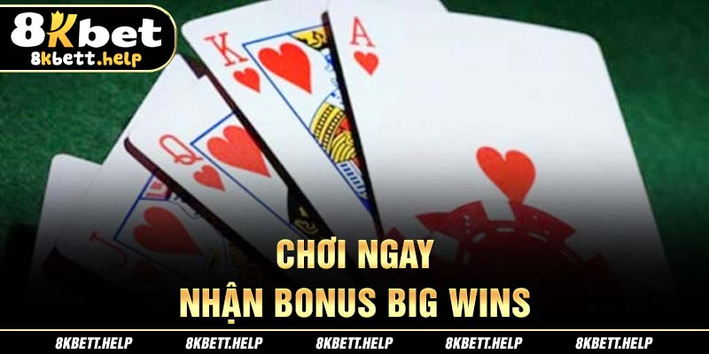12-choi-ngay-–-nhan-bonus-big-wins