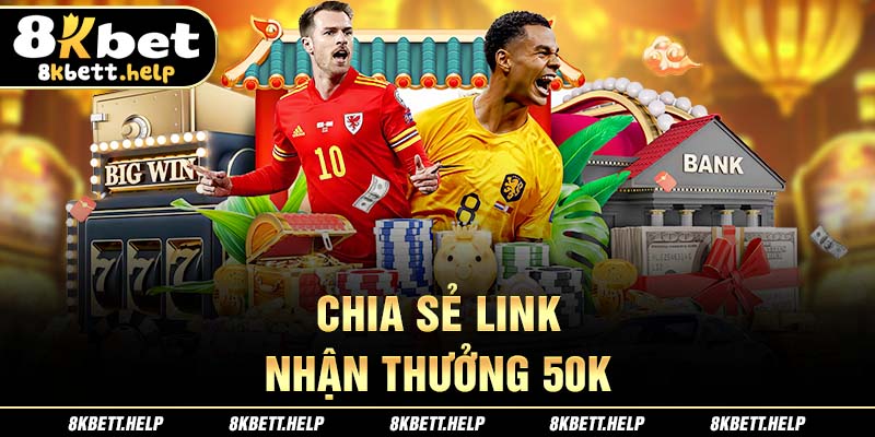 43-chia-se-link,-nhan-thuong-50k